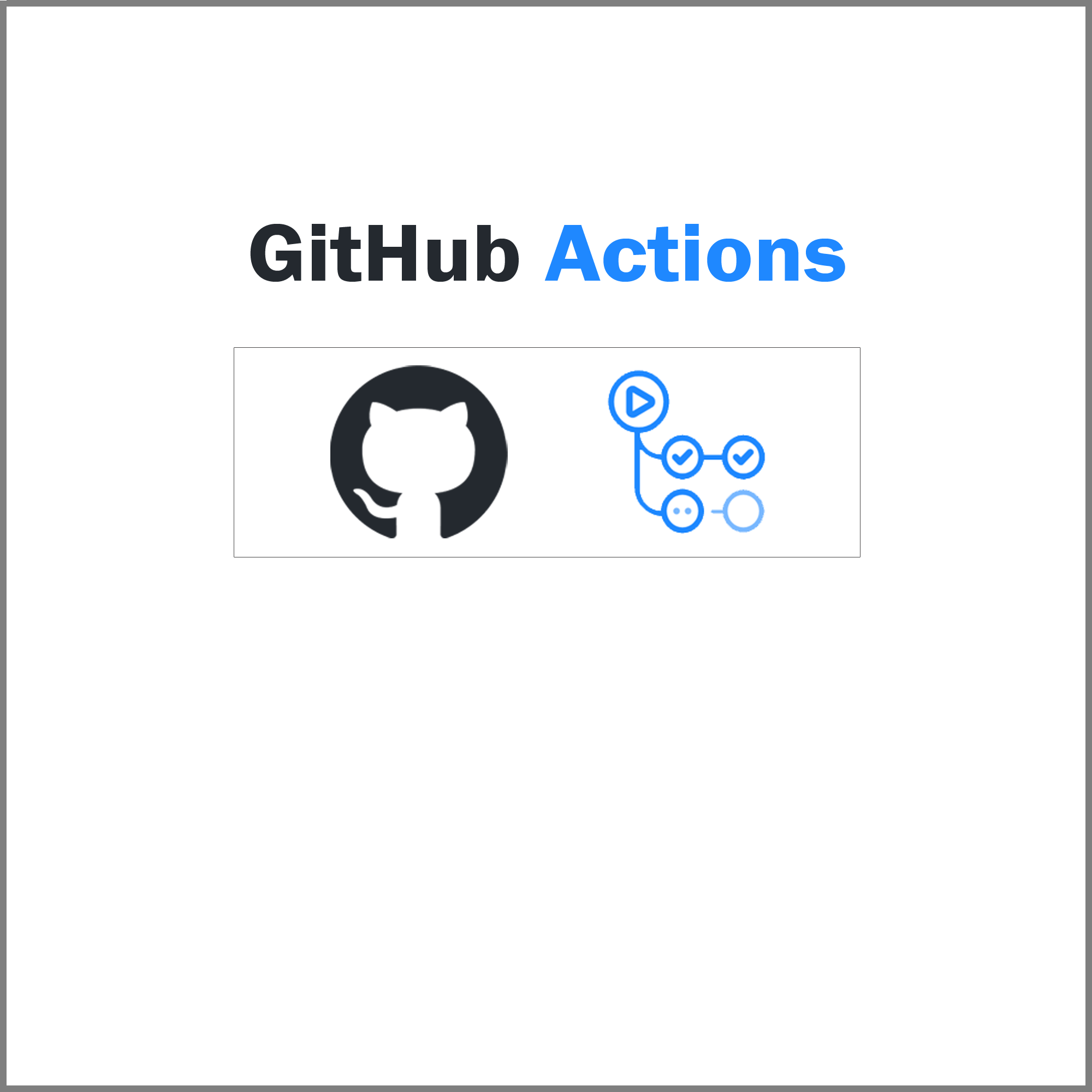 Automating with GitHub Actions
